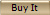 Buy It