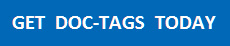 GET DOC-TAGS TODAY